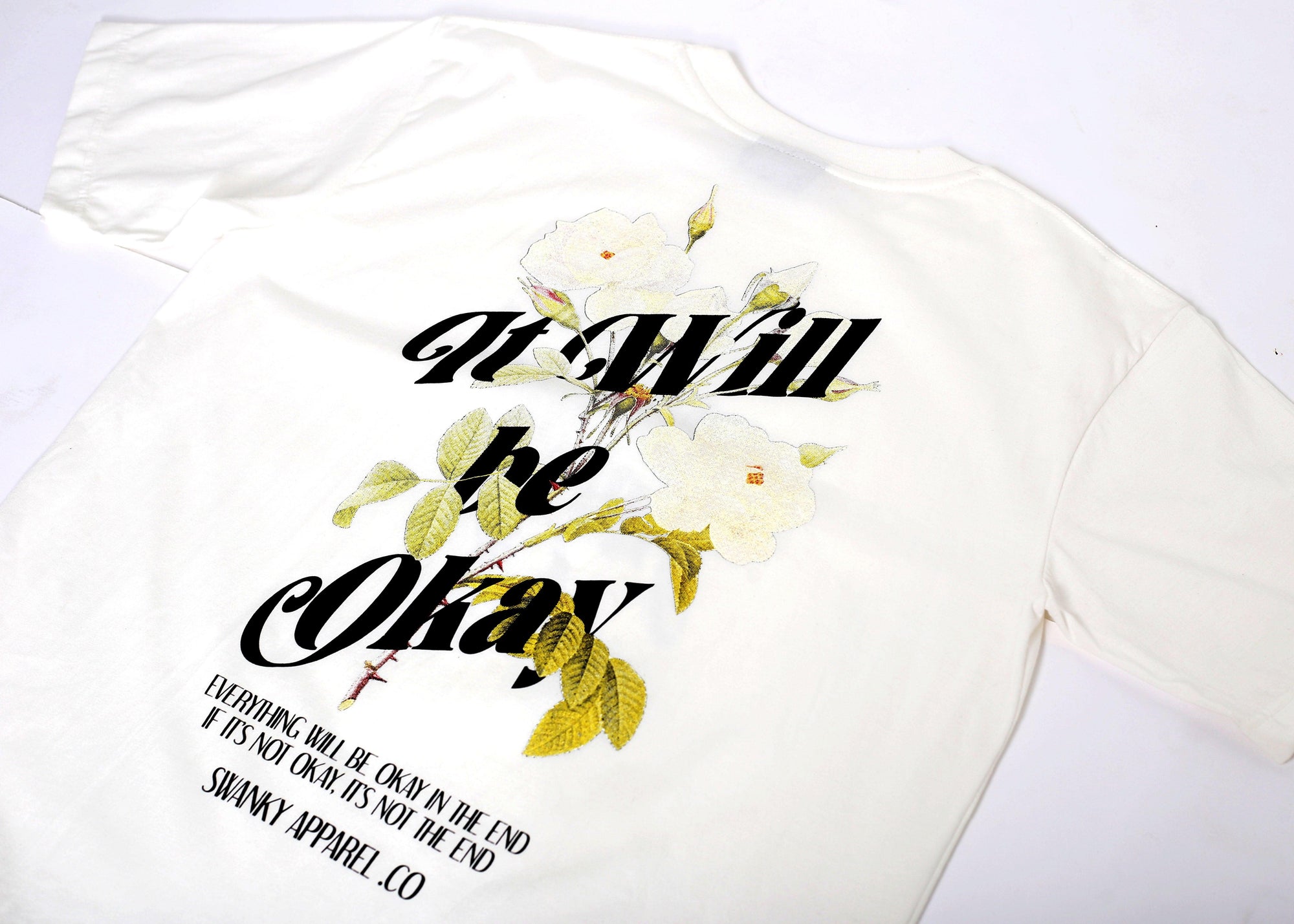 Swanky ® "It Will Be Okay" - Swanky Apparel Shop